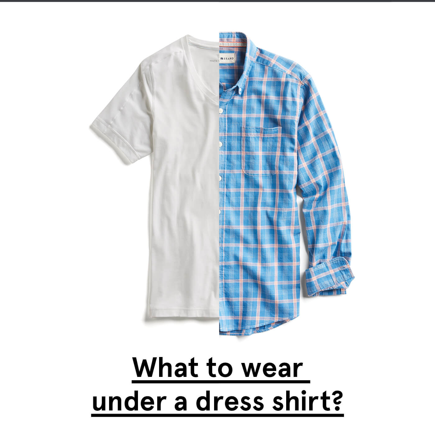 When to Wear an Undershirt Stitch Fix Men